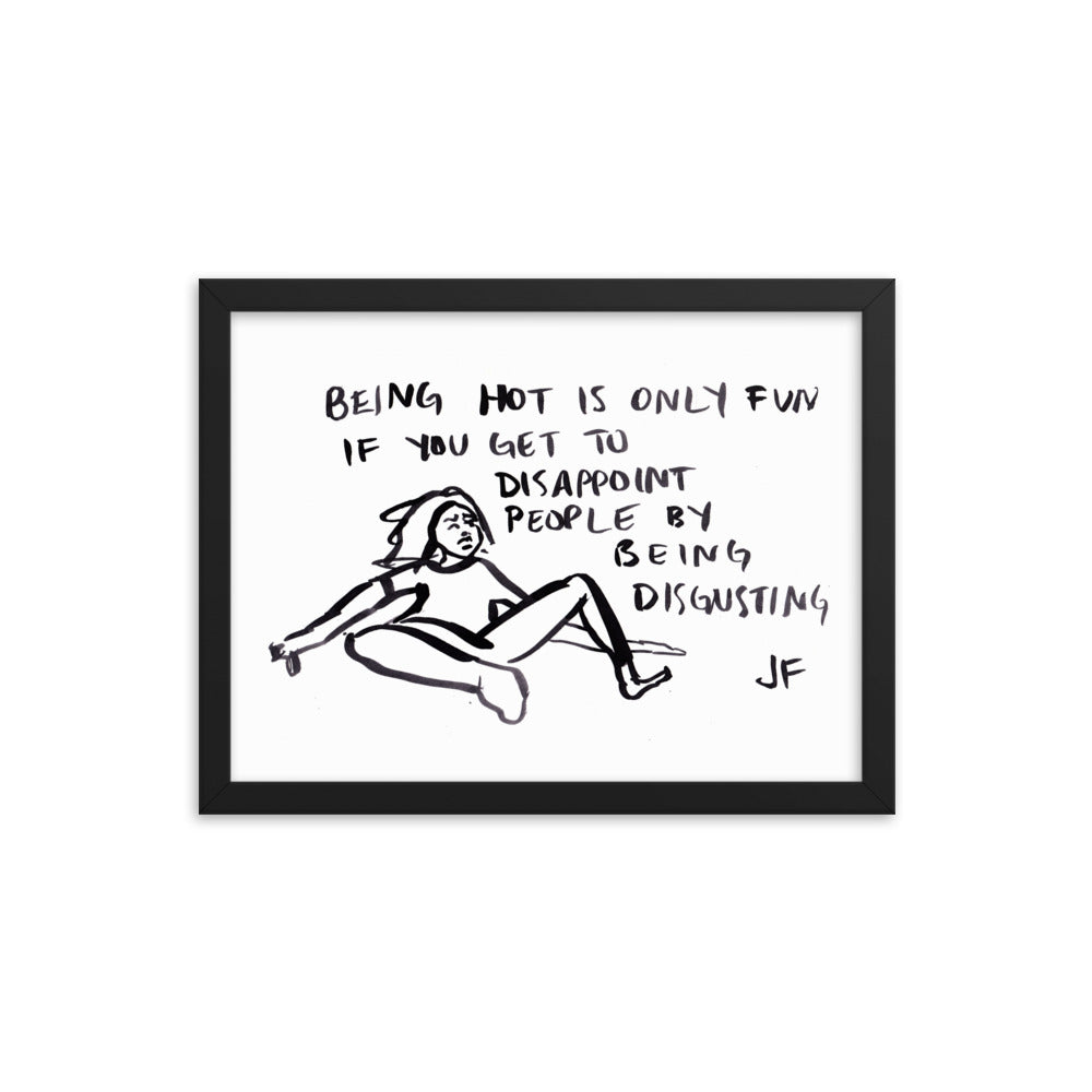 Being Hot is Only Fun if You Get to Disappoint People poster