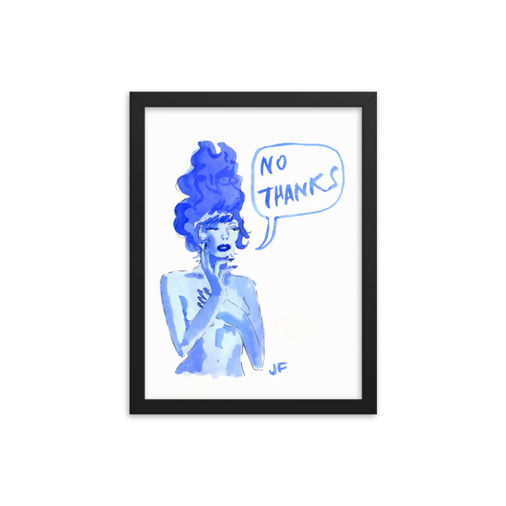 No Thanks framed poster