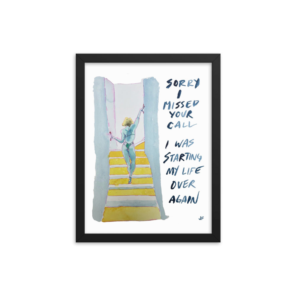 Sorry I Missed Your Call framed poster