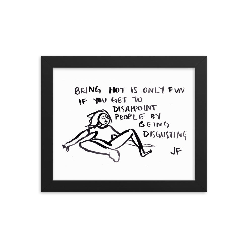 Being Hot is Only Fun if You Get to Disappoint People poster