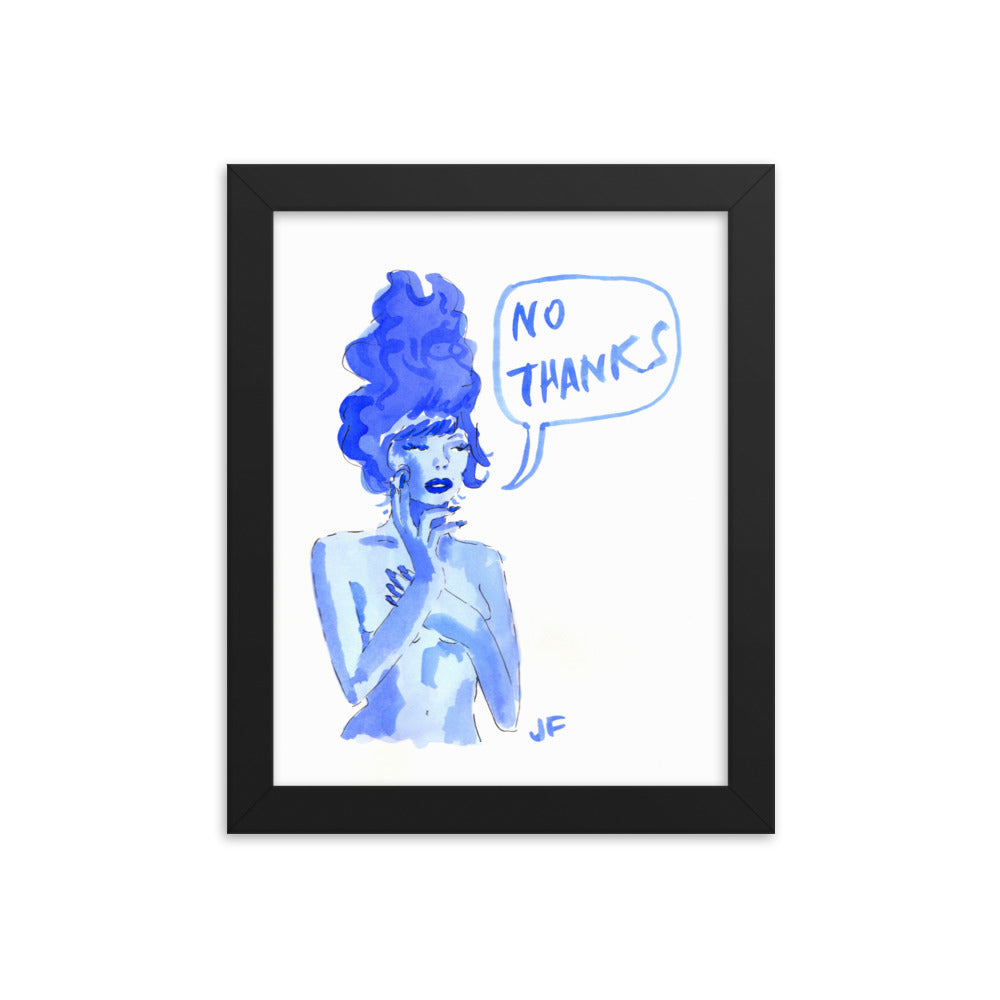 No Thanks framed poster