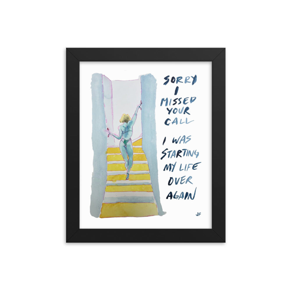 Sorry I Missed Your Call framed poster
