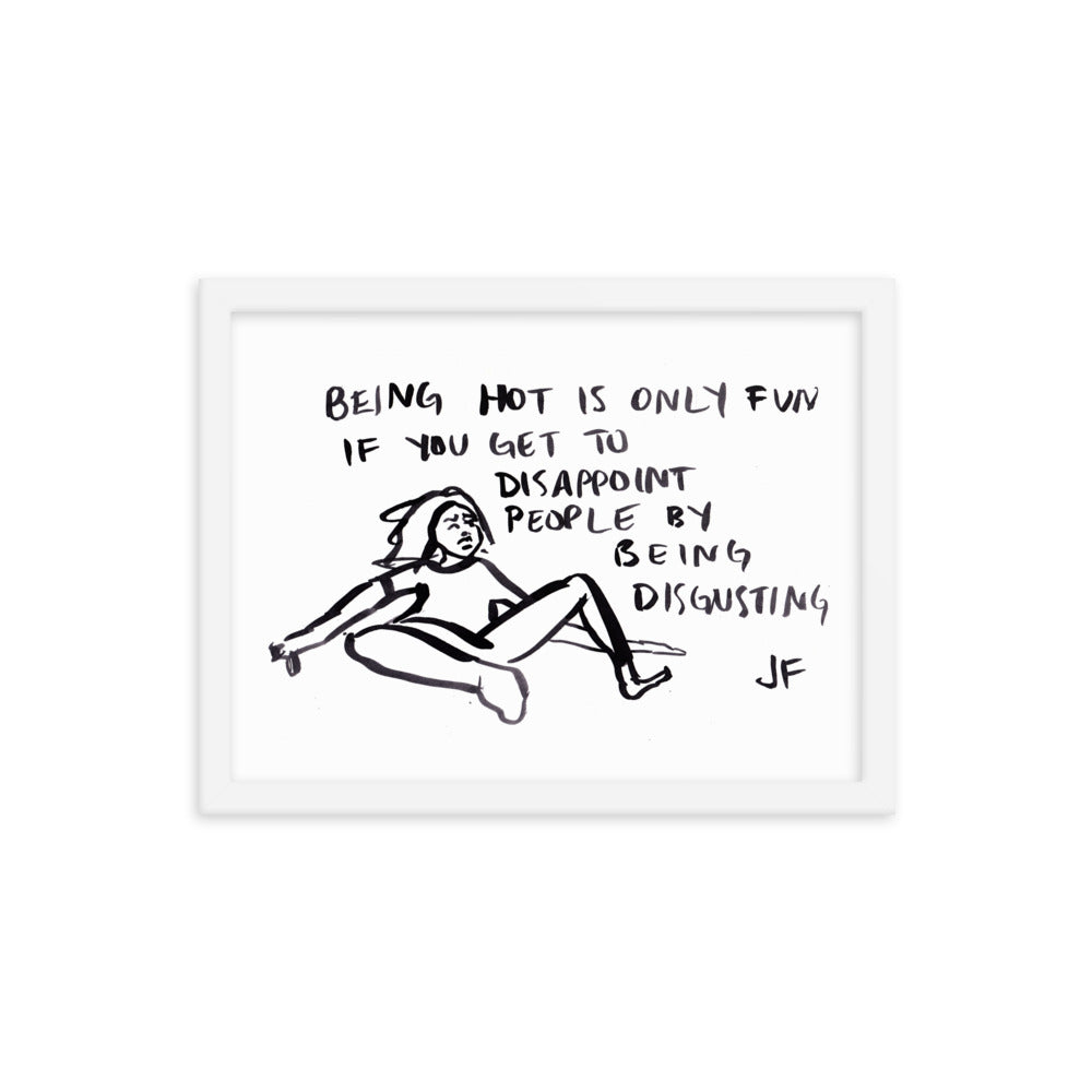 Being Hot is Only Fun if You Get to Disappoint People poster
