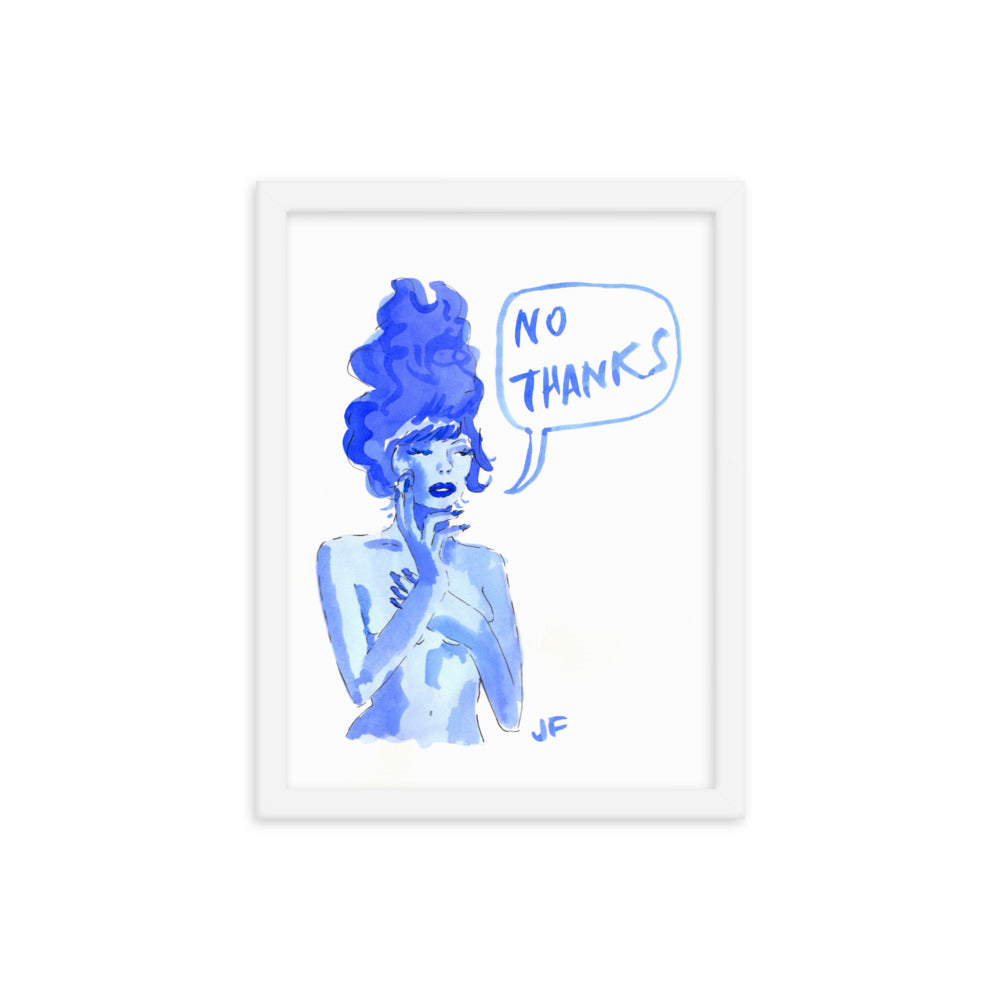 No Thanks framed poster