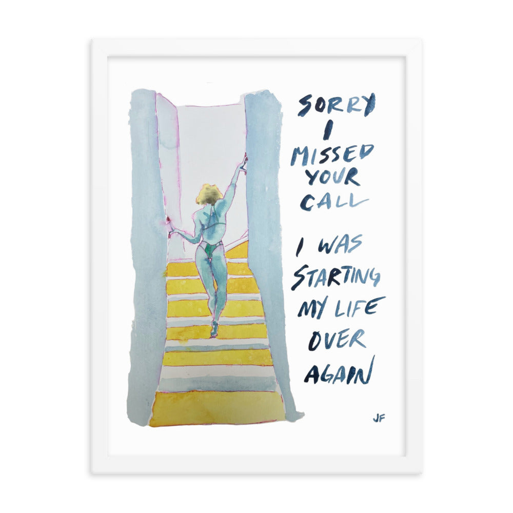 Sorry I Missed Your Call framed poster