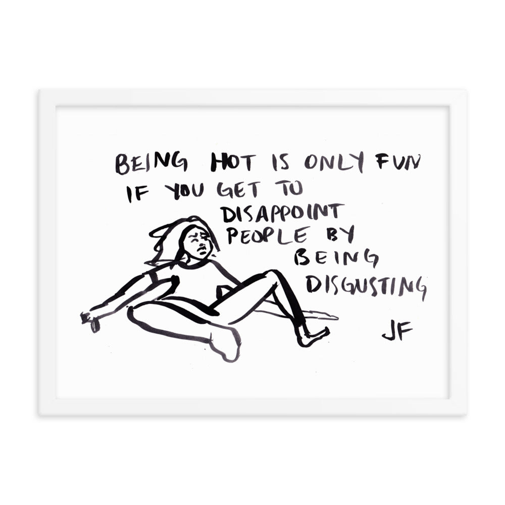 Being Hot is Only Fun if You Get to Disappoint People poster