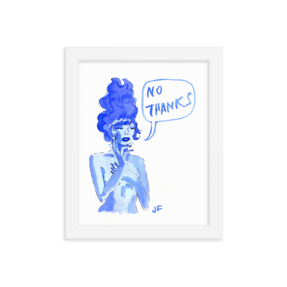 No Thanks framed poster