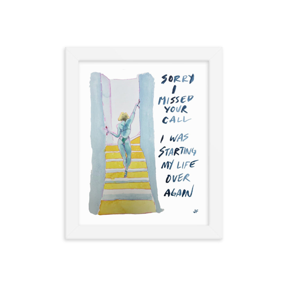 Sorry I Missed Your Call framed poster