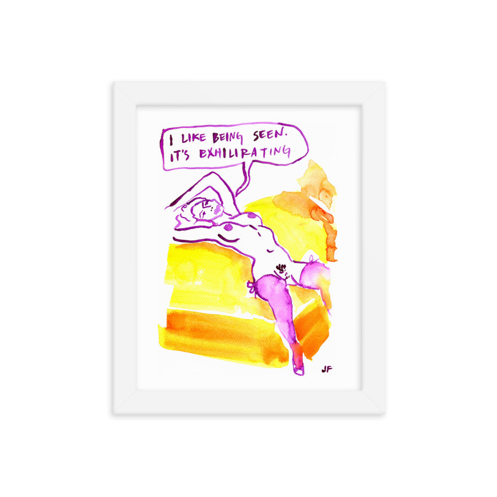 I Like Being Seen framed poster