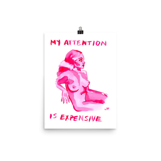 My Attention is Expensive poster