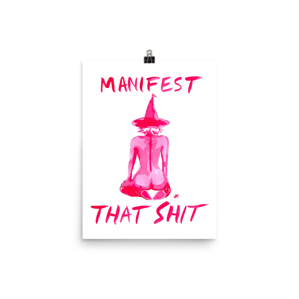 Manifest that Shit poster