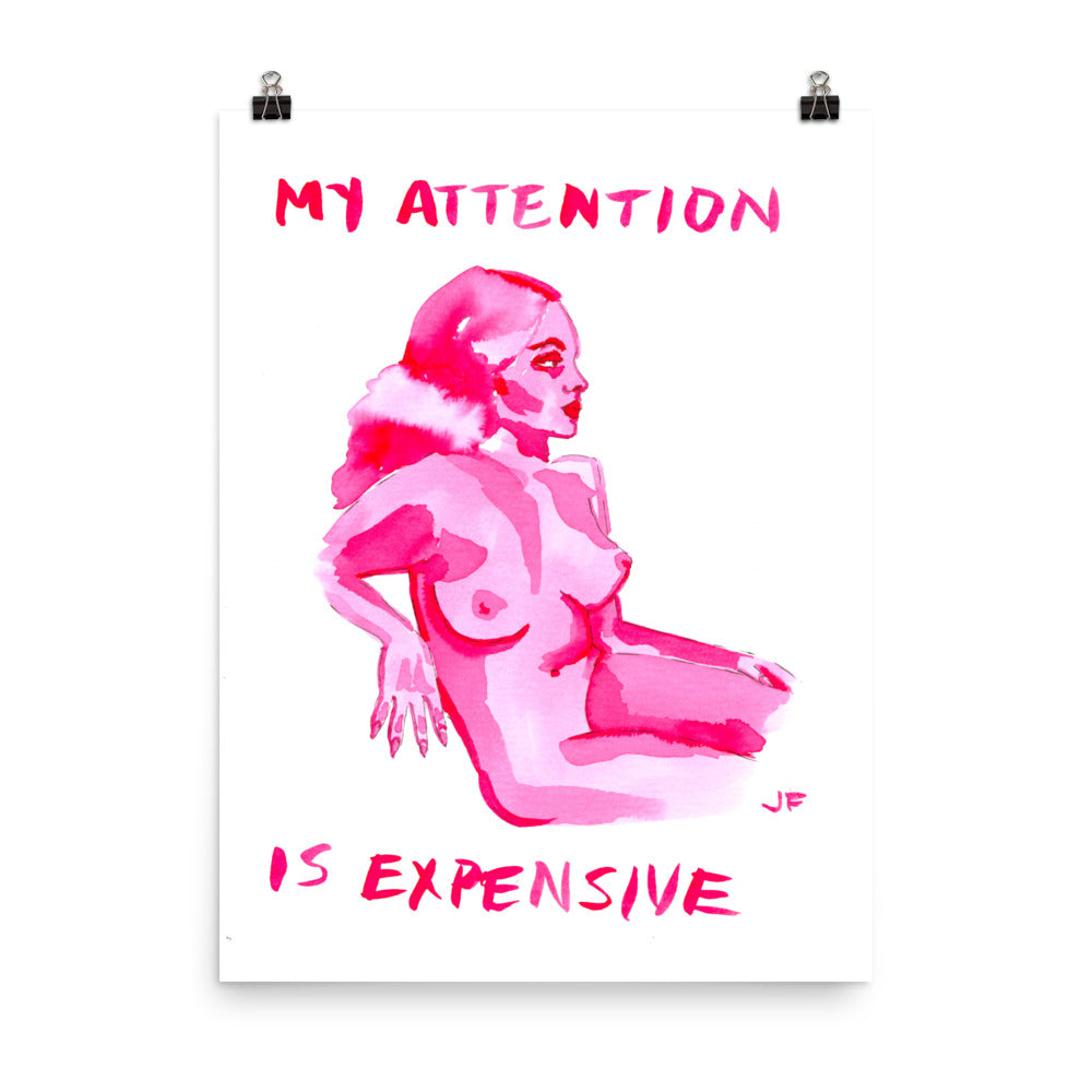 My Attention is Expensive poster