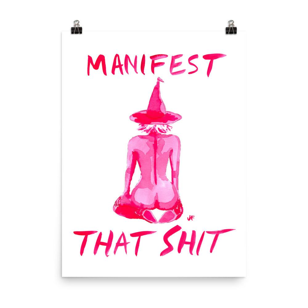 Manifest that Shit poster