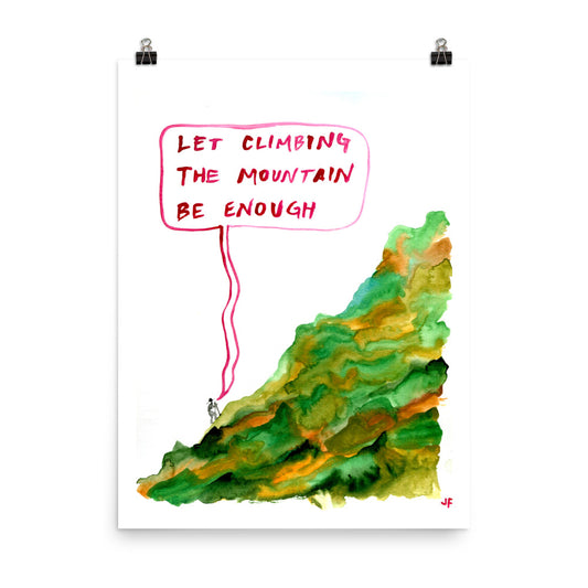 Let Climbing the Mountain Be Enough poster