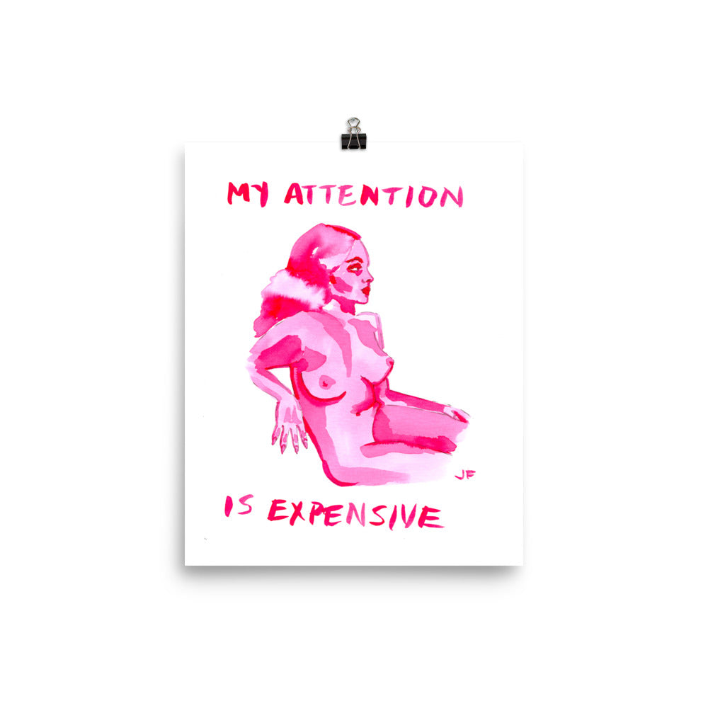 My Attention is Expensive poster