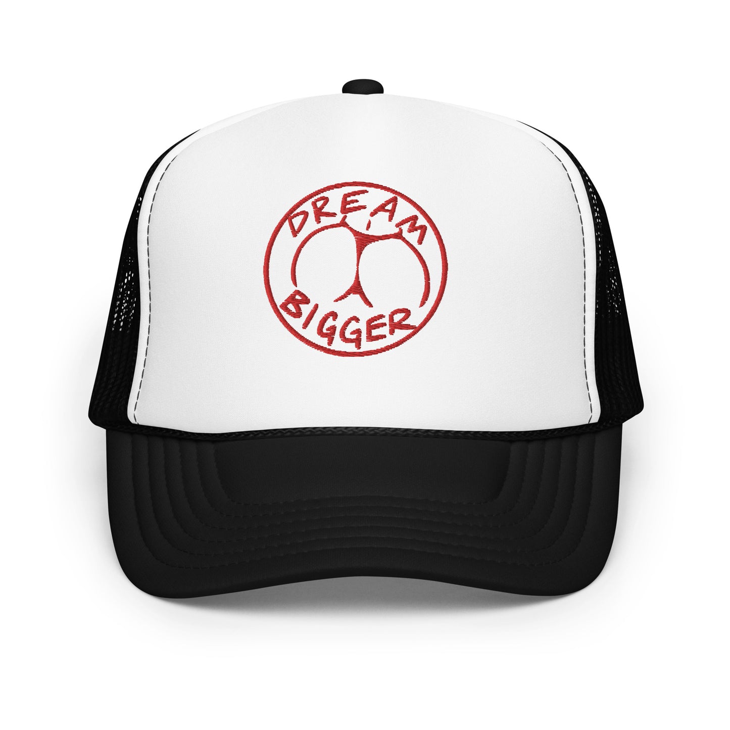 Dream Bigger foam trucker hat